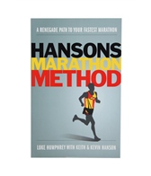 Hansons Marathon Method by Luke Humphrey with Keith and Kevin Hanson